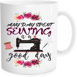 White Sewing Mug ”Any Day Spent Sewing is a Good Day” 11oz Novelty Mug